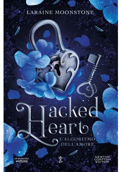 Hacked Heart. L’algoritmo dell’amore